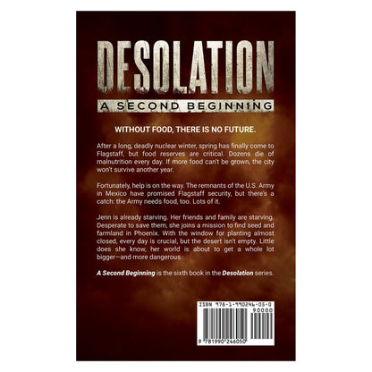 A Second Beginning: Desolation #6 (paperback)