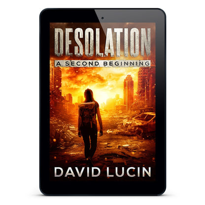 A Second Beginning: Desolation #6 (ebook)